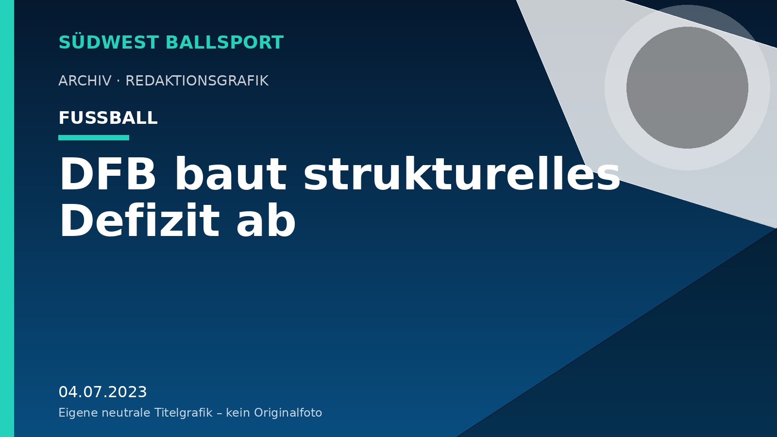 DFB baut strukturelles Defizit ab – Südwest Ballsport