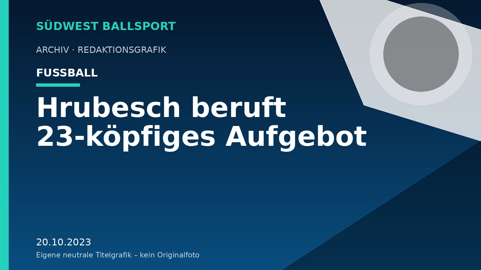 Hrubesch beruft 23-köpfiges Aufgebot – Südwest Ballsport