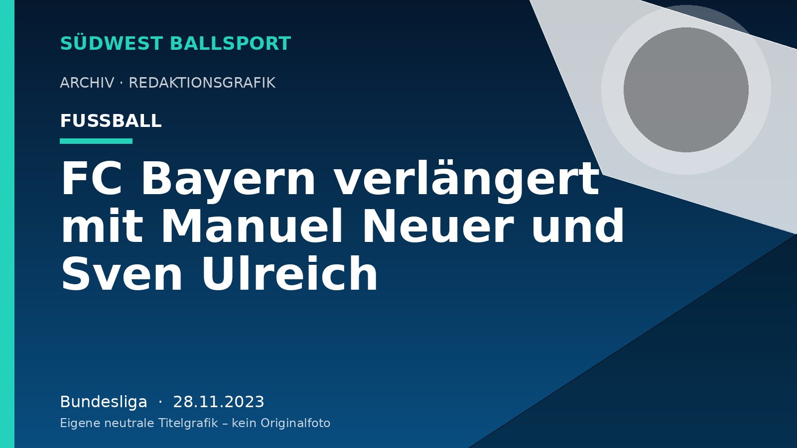 FC Bayern verlängert mit Manuel Neuer und Sven Ulreich – Südwest Ballsport
