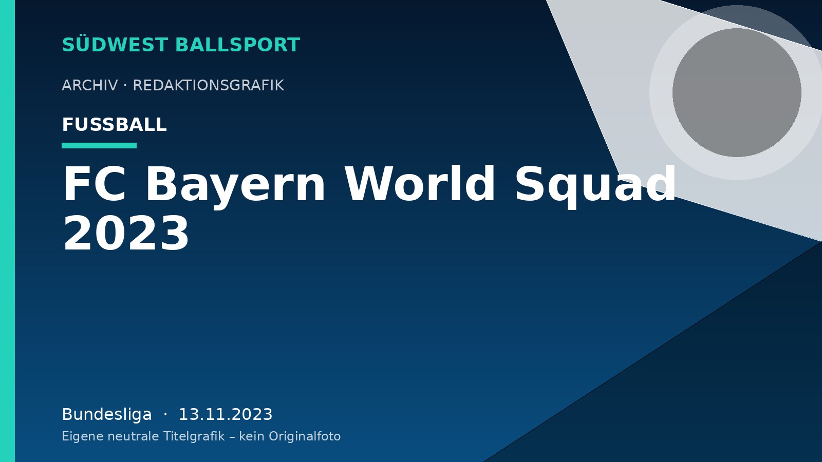 FC Bayern World Squad 2023 – Südwest Ballsport