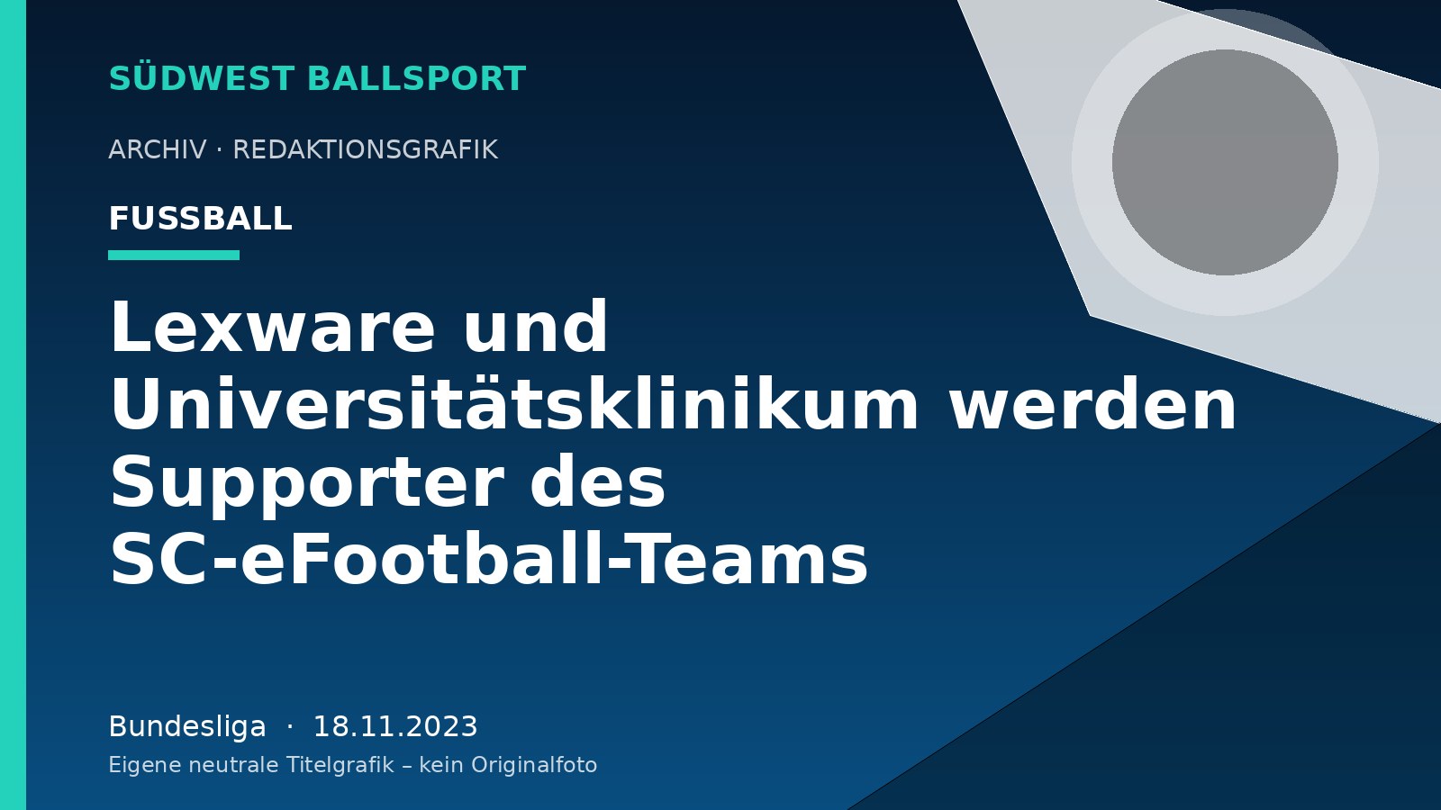 Lexware und Universitätsklinikum werden Supporter des SC-eFootball-Teams – Südwest Ballsport