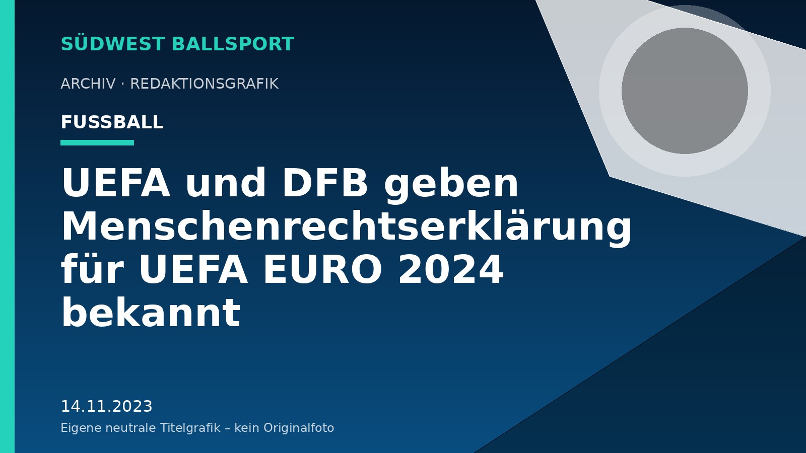 UEFA und DFB geben Menschenrechtserklärung für UEFA EURO 2024 bekannt UEFA und DFB geben Menschenrechtserklärung für UEFA EURO 2024 bekannt – Südwest Ballsport