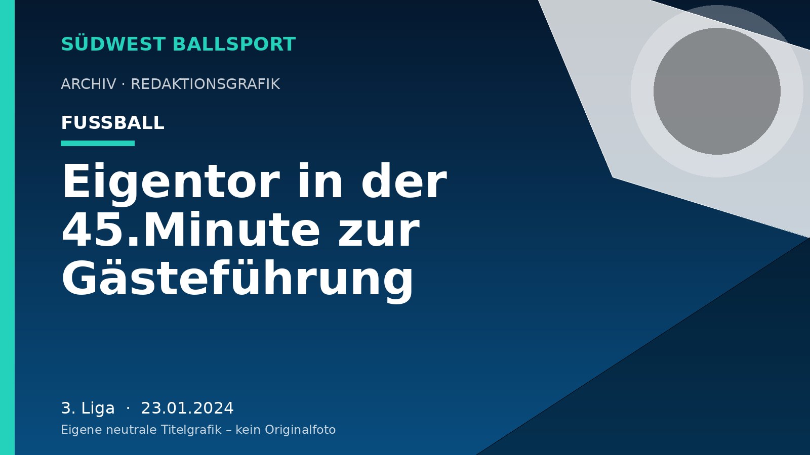 Eigentor in der 45.Minute zur Gästeführung – Südwest Ballsport