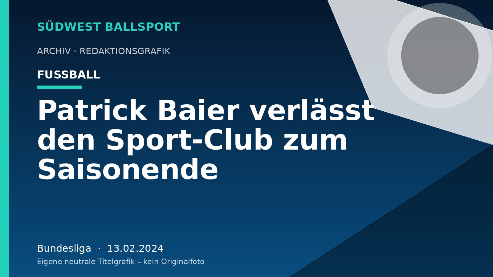 Patrick Baier verlässt den Sport-Club zum Saisonende – Südwest Ballsport