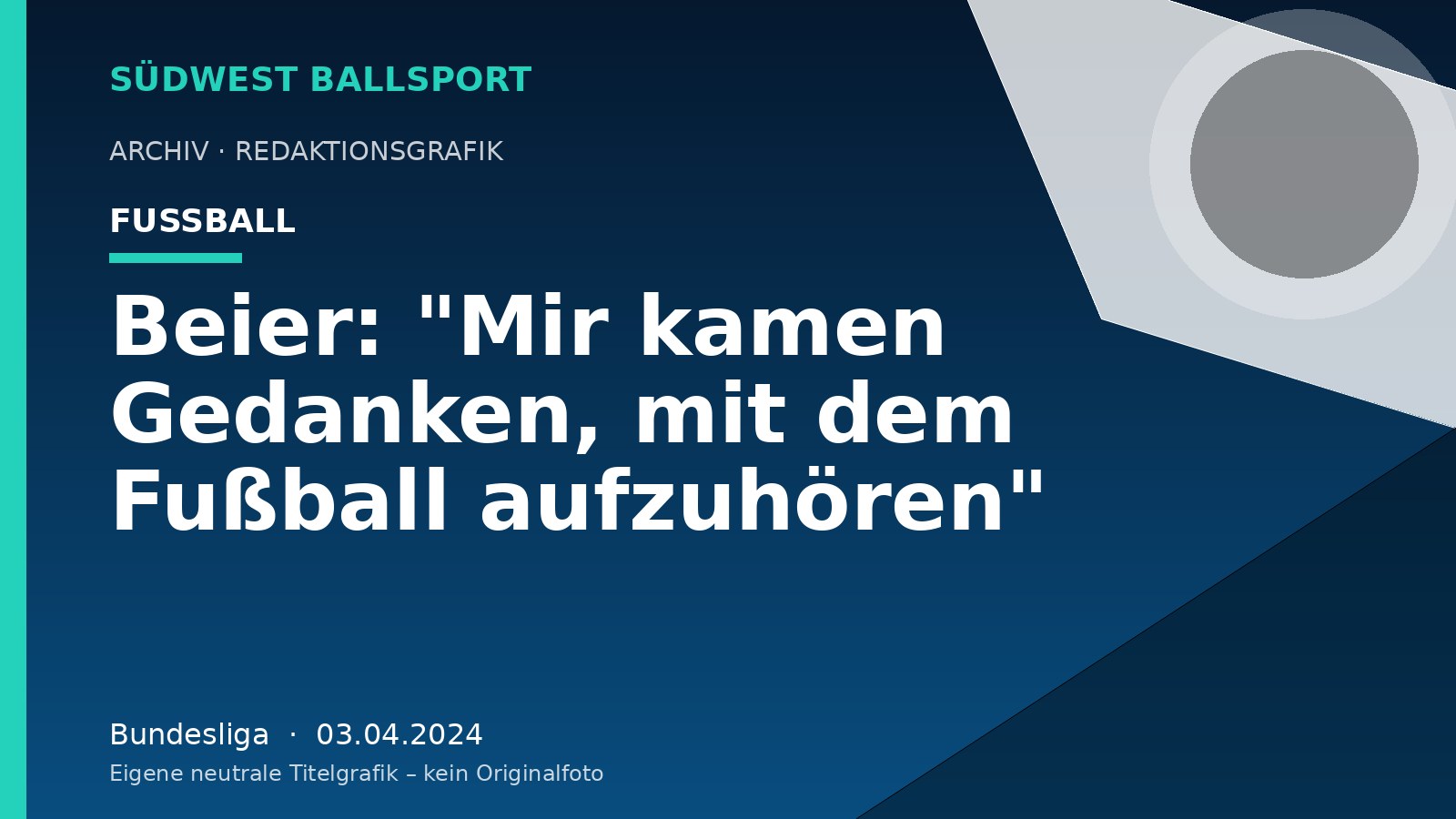 Beier: "Mir kamen Gedanken, mit dem Fußball aufzuhören" – Südwest Ballsport
