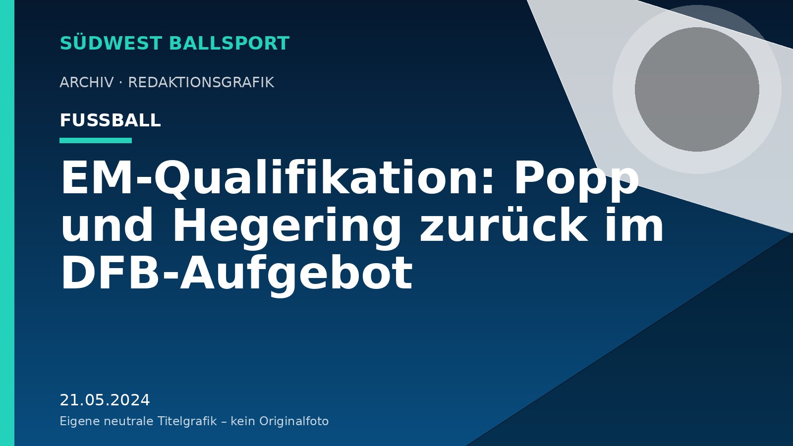 EM-Qualifikation: Popp und Hegering zurück im DFB-Aufgebot EM-Qualifikation: Popp und Hegering zurück im DFB-Aufgebot – Südwest Ballsport