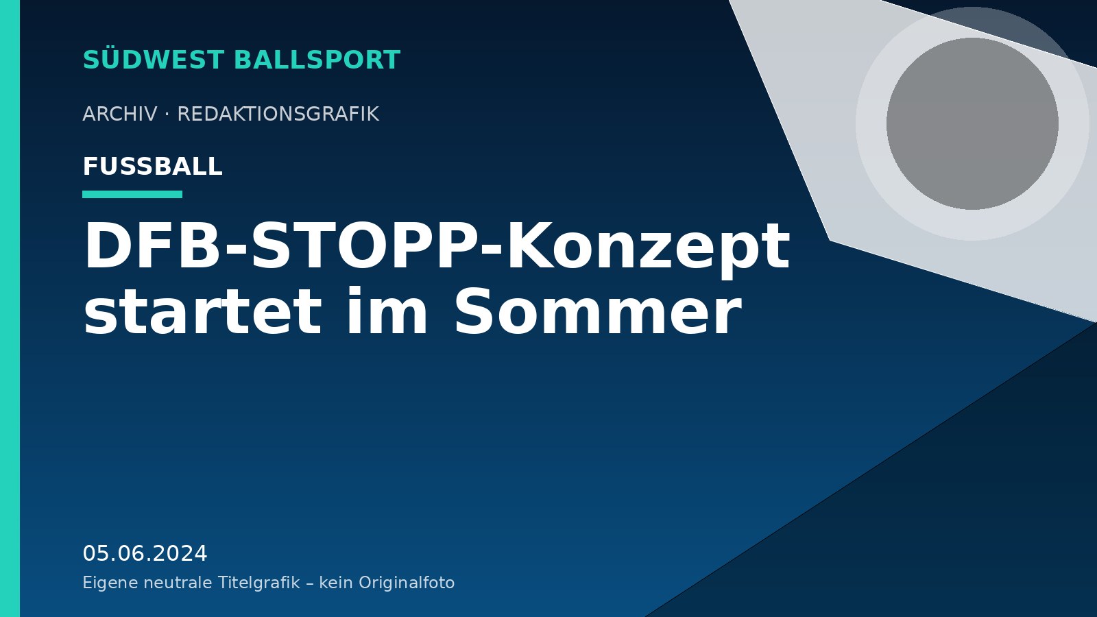 DFB-STOPP-Konzept startet im Sommer – Südwest Ballsport
