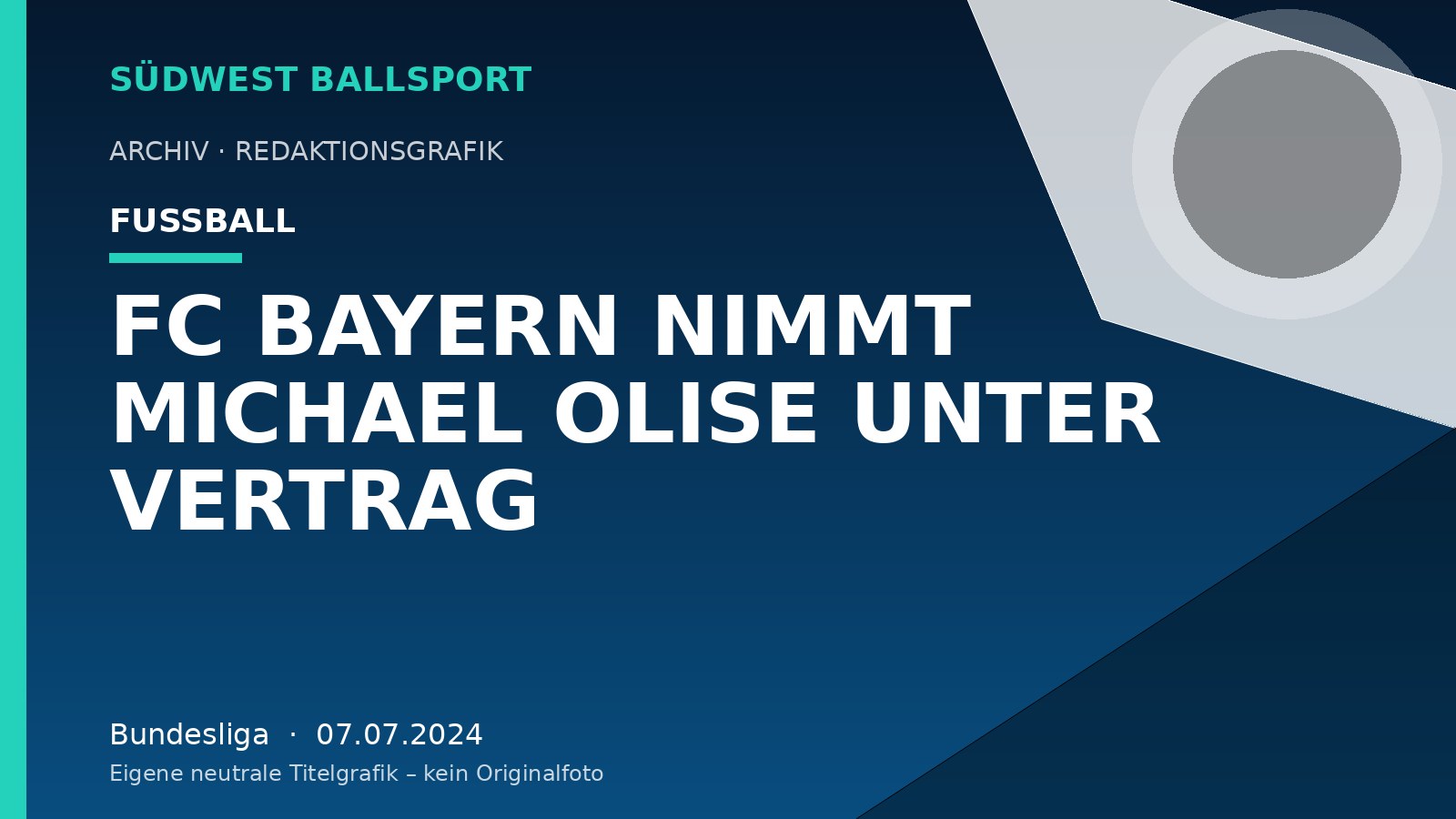 FC BAYERN NIMMT MICHAEL OLISE UNTER VERTRAG – Südwest Ballsport