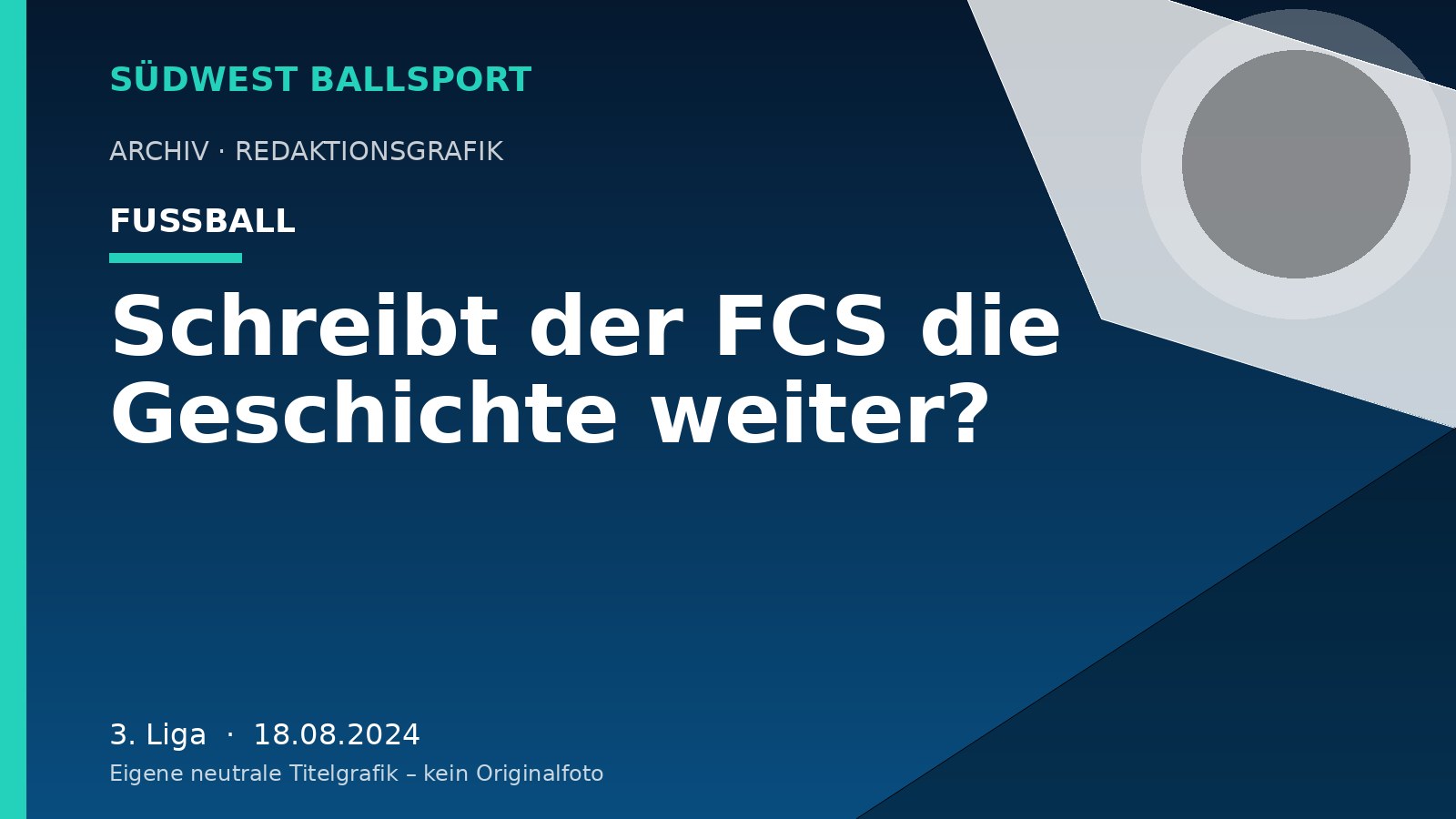 Schreibt der FCS die Geschichte weiter? – Südwest Ballsport