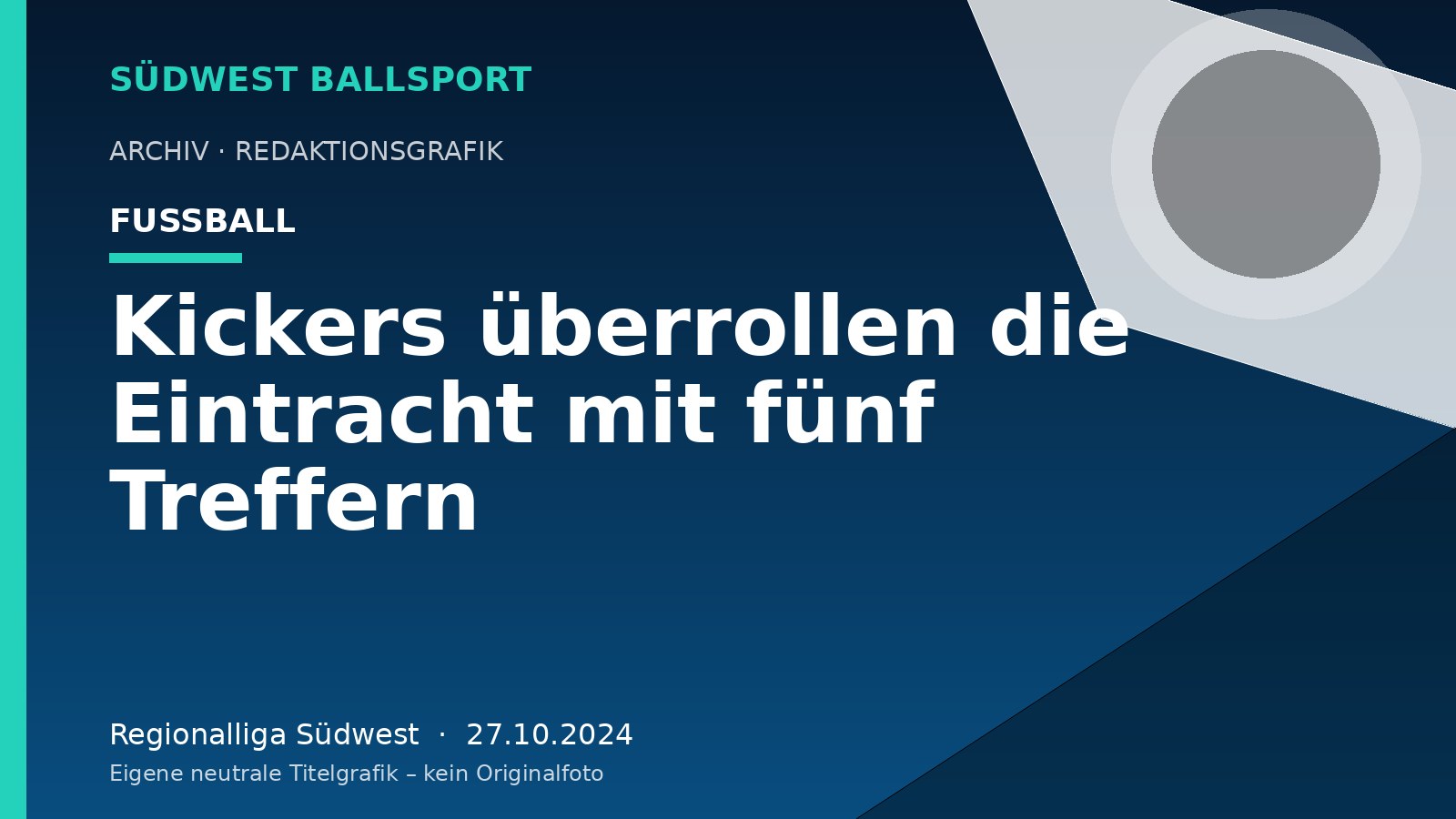 Kickers überrollen die Eintracht mit fünf Treffern – Südwest Ballsport