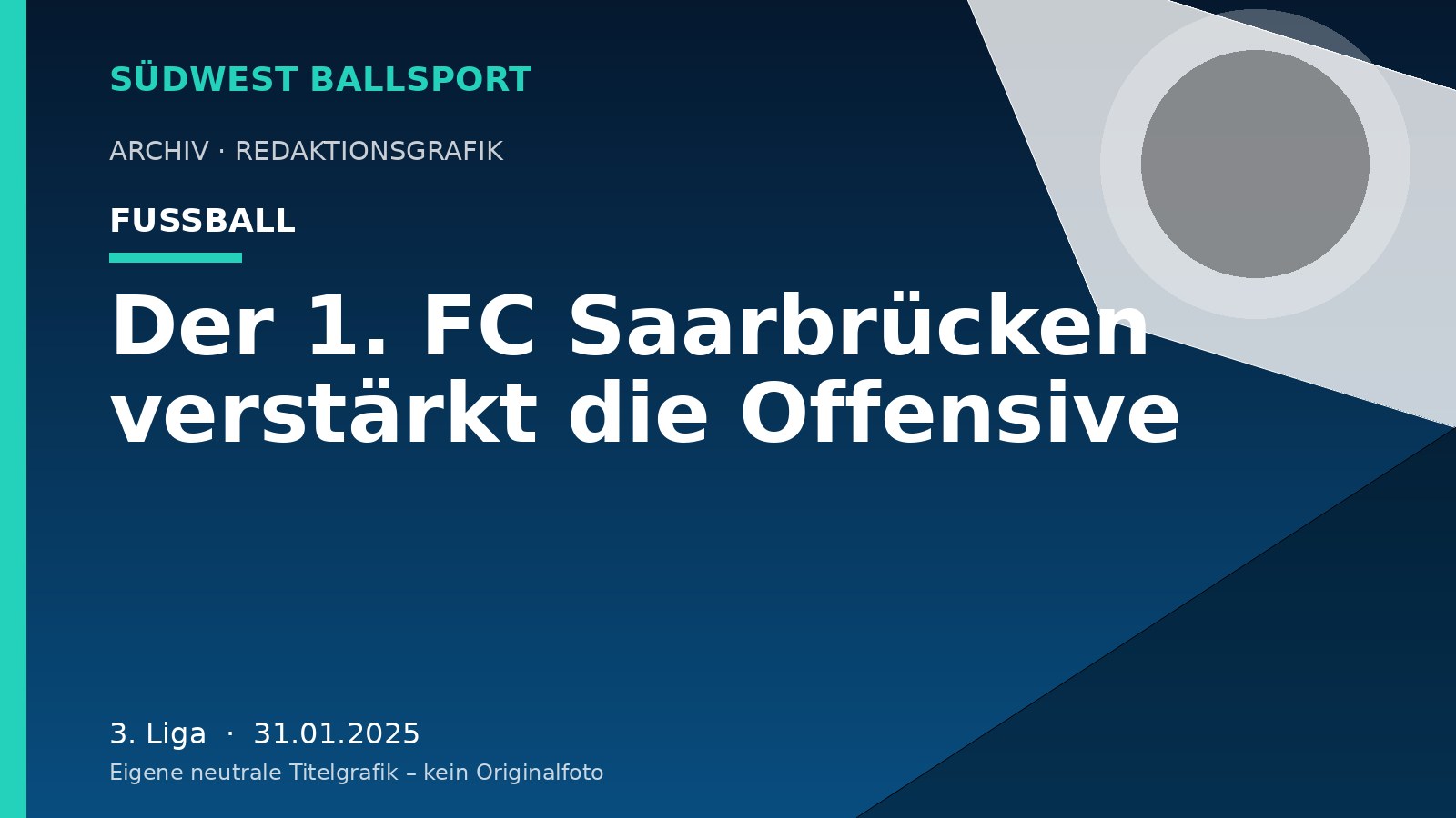 Der 1. FC Saarbrücken verstärkt die Offensive – Südwest Ballsport