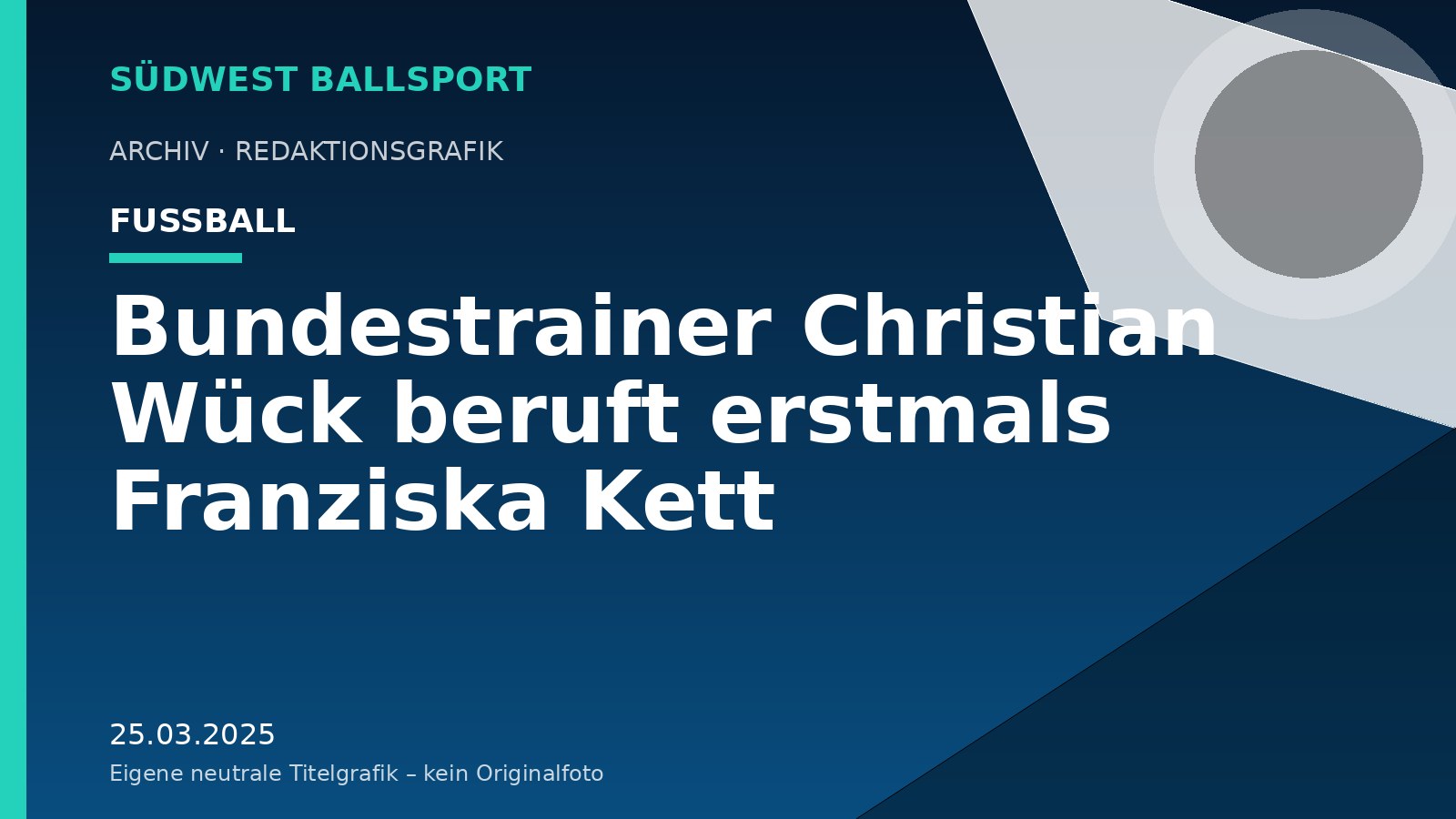 Bundestrainer Christian Wück beruft erstmals Franziska Kett – Südwest Ballsport