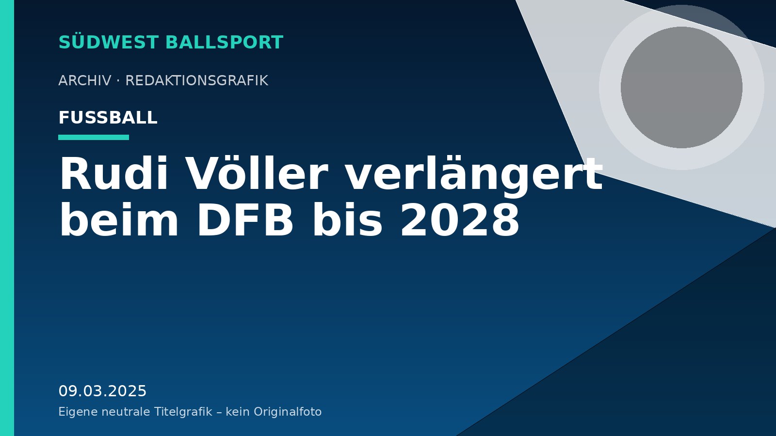 Rudi Völler verlängert beim DFB bis 2028 Rudi Völler verlängert beim DFB bis 2028 – Südwest Ballsport