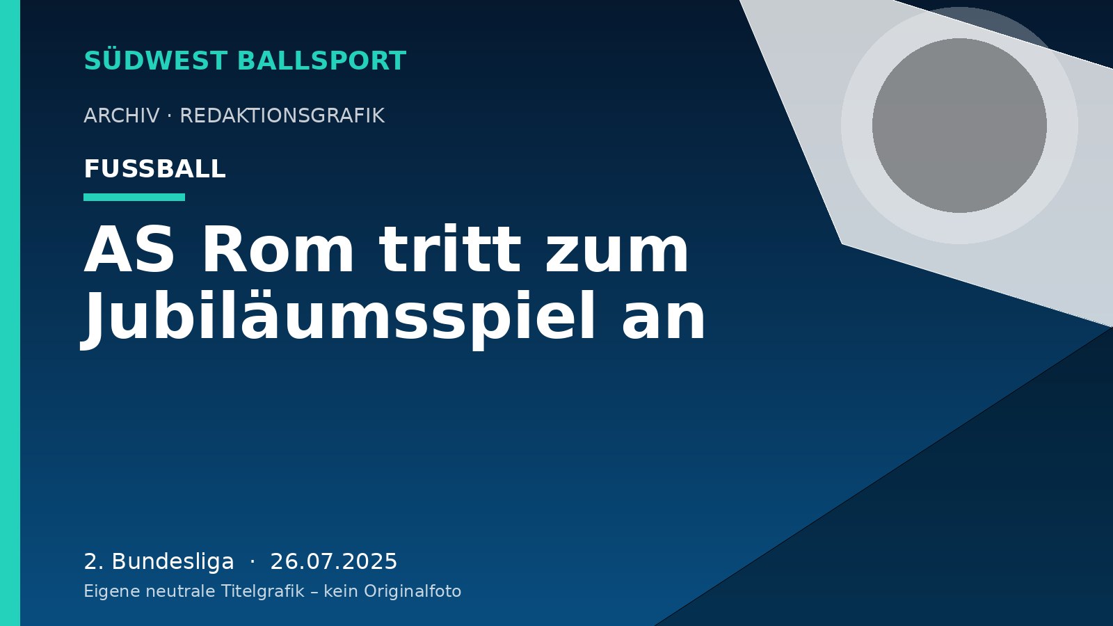 AS Rom tritt zum Jubiläumsspiel an AS Rom tritt zum Jubiläumsspiel an – Südwest Ballsport
