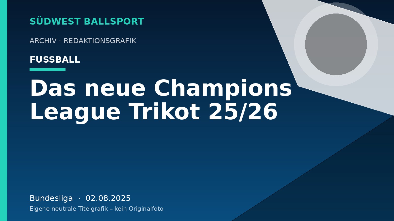 Das neue Champions League Trikot 25/26 – Südwest Ballsport