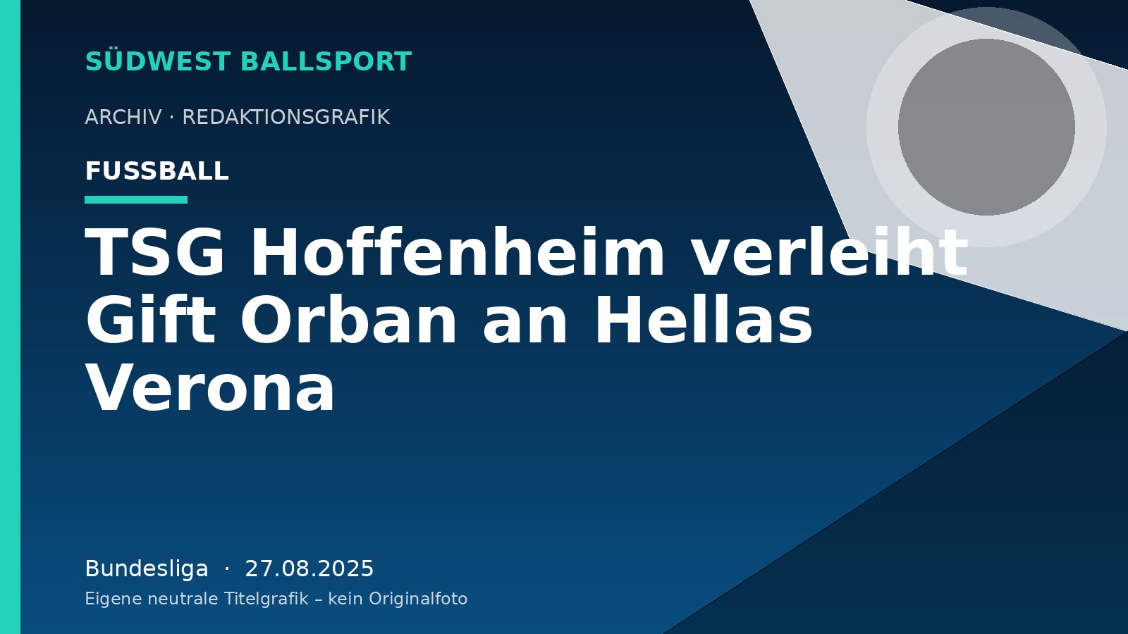 TSG Hoffenheim verleiht Gift Orban an Hellas Verona – Südwest Ballsport