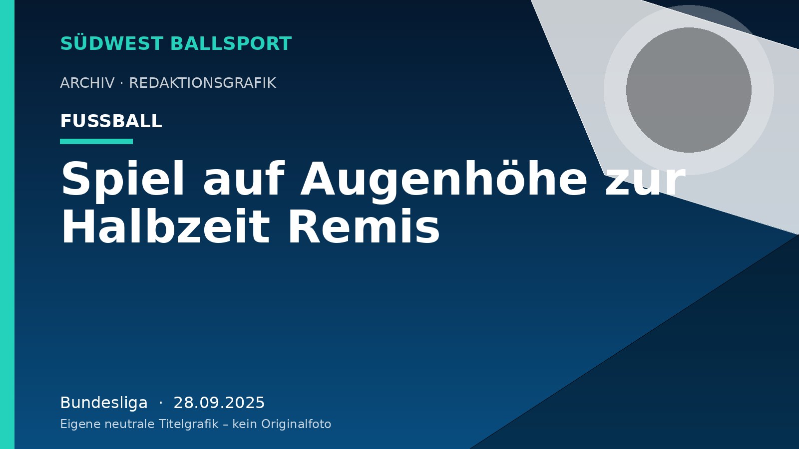 Spiel auf Augenhöhe zur Halbzeit Remis – Südwest Ballsport