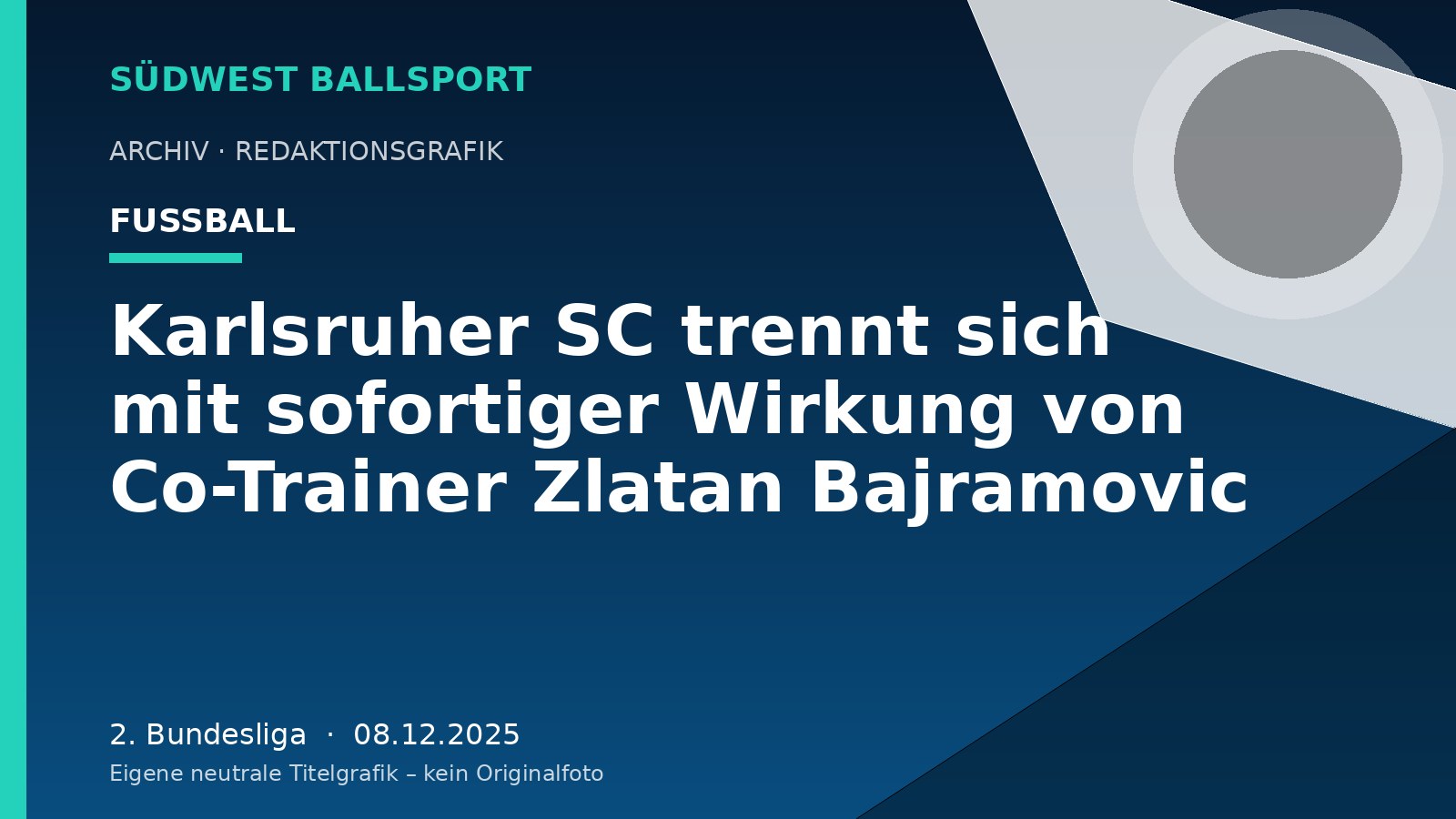 Karlsruher SC trennt sich mit sofortiger Wirkung von Co-Trainer Zlatan Bajramovic – Südwest Ballsport