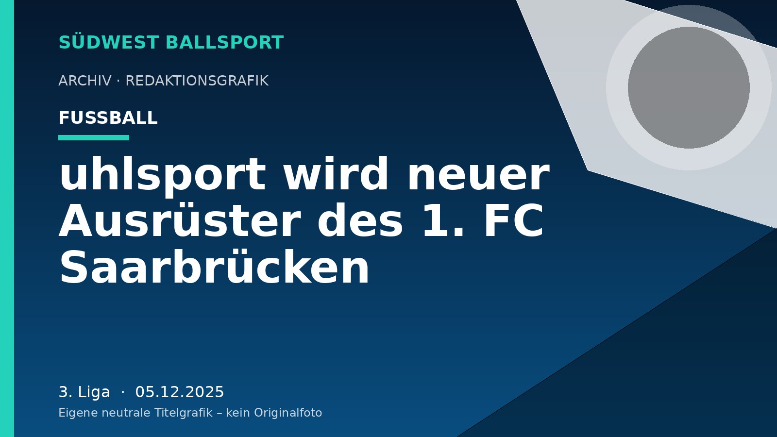 uhlsport wird neuer Ausrüster des 1. FC Saarbrücken – Südwest Ballsport