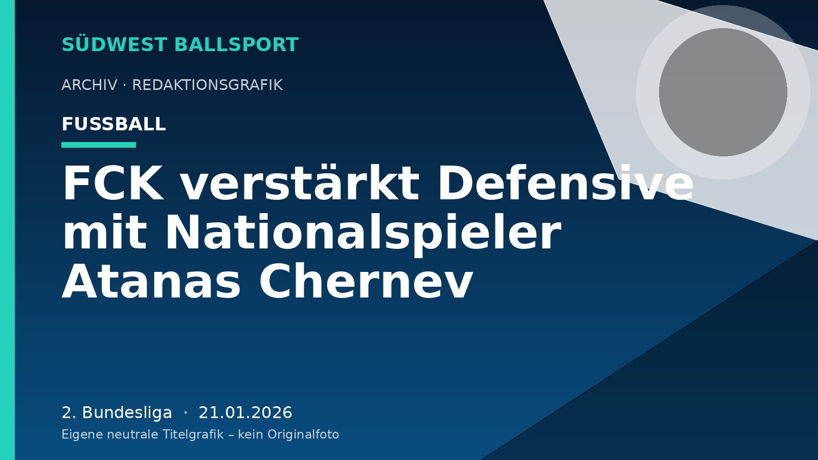 FCK verstärkt Defensive mit Nationalspieler Atanas Chernev – Südwest Ballsport