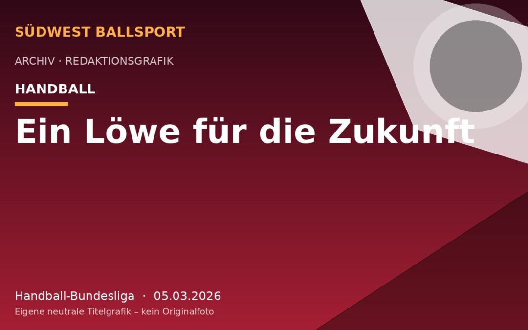 Ein Löwe für die Zukunft