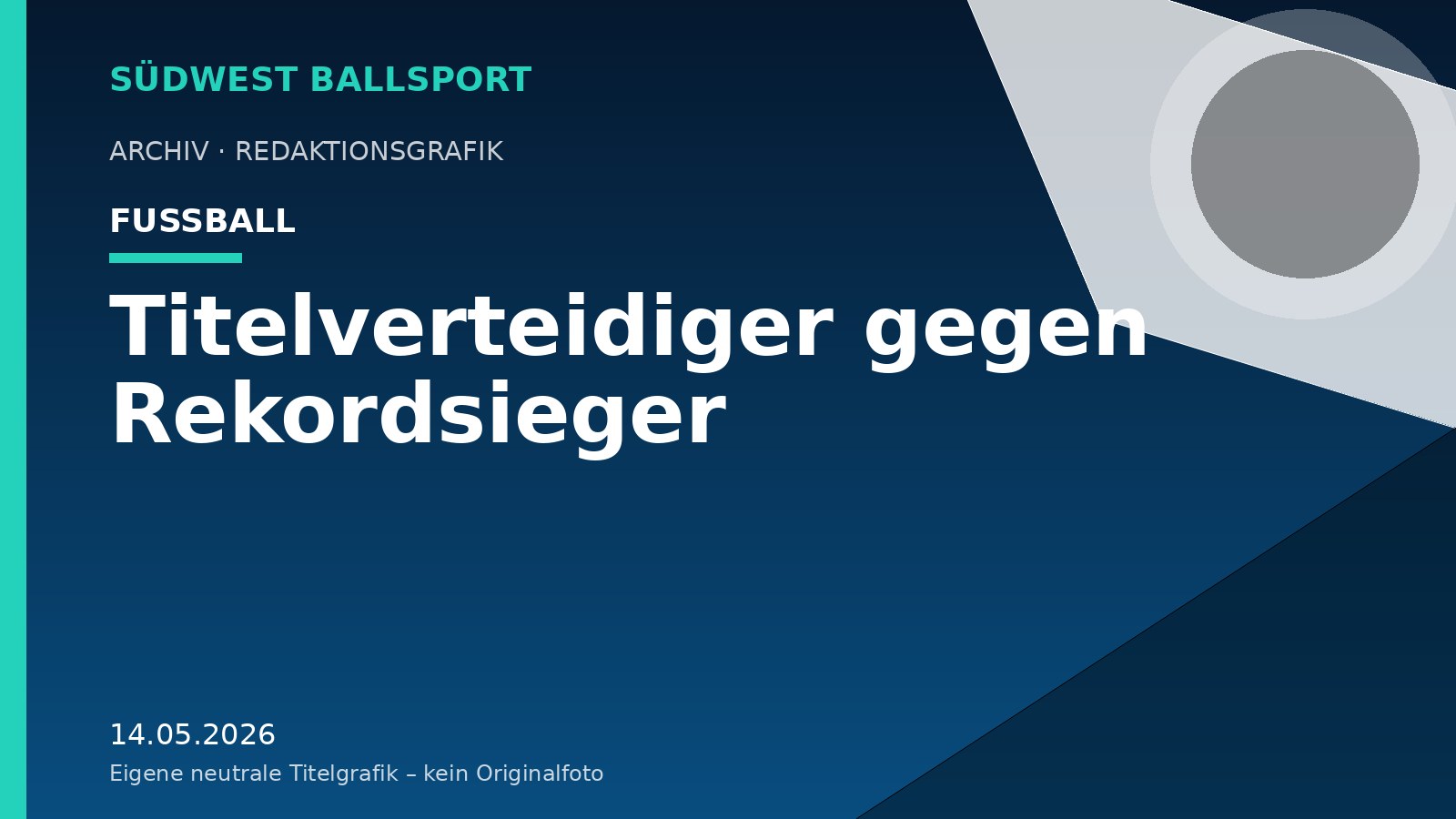 Titelverteidiger gegen Rekordsieger – Südwest Ballsport