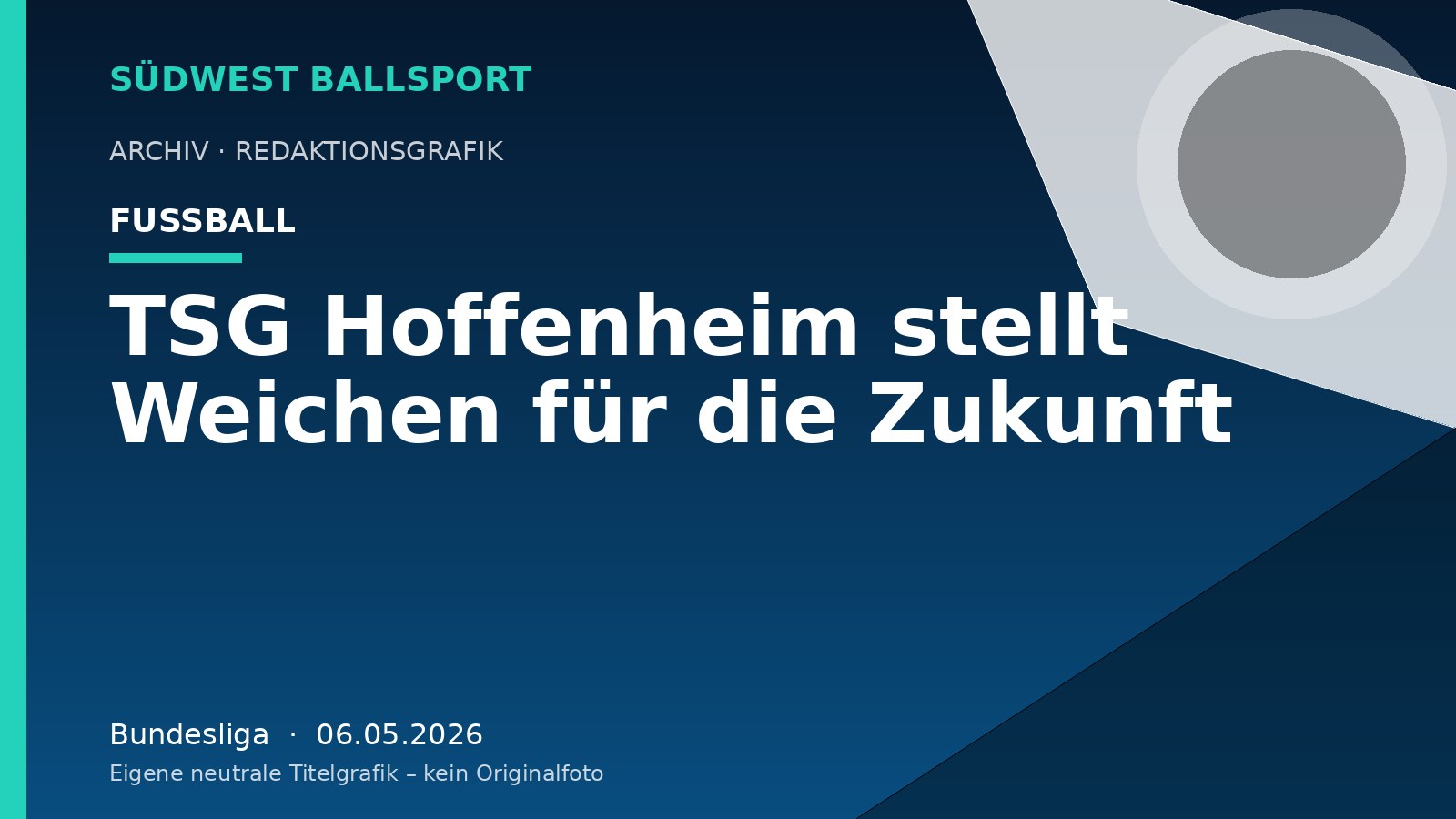 TSG Hoffenheim stellt Weichen für die Zukunft – Südwest Ballsport