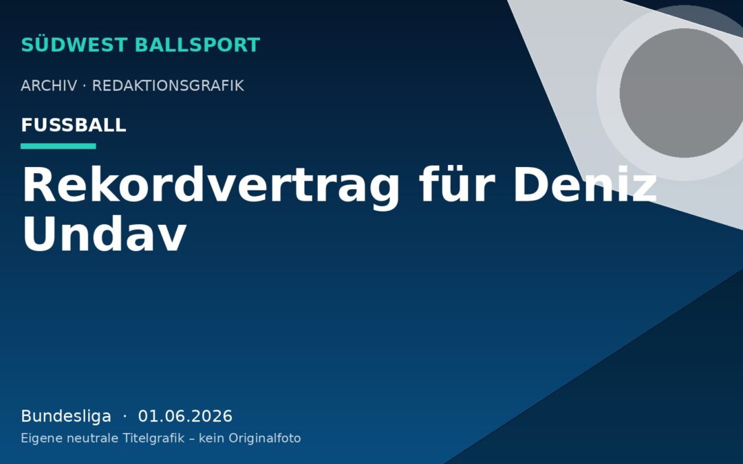 Rekordvertrag für Deniz Undav