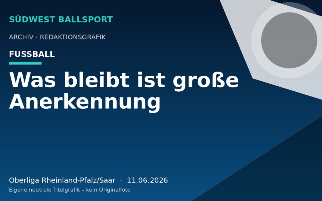 Was bleibt ist große Anerkennung