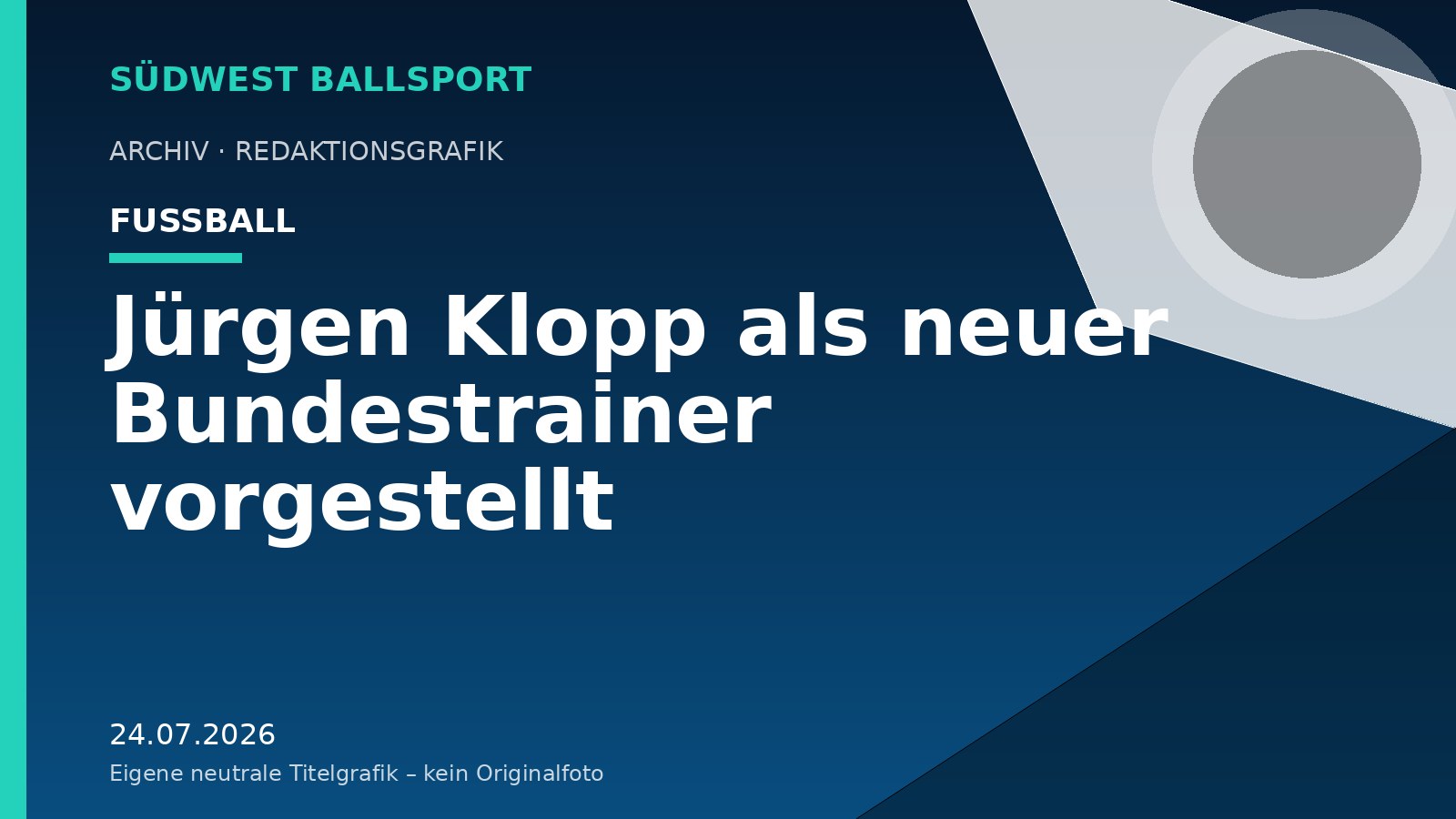 Jürgen Klopp als neuer Bundestrainer vorgestellt – Südwest Ballsport