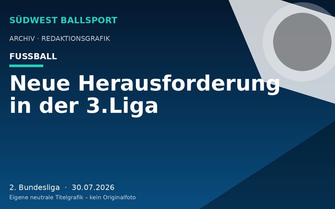 Neue Herausforderung in der 3.Liga