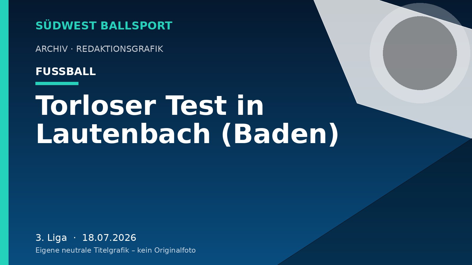 Torloser Test in Lautenbach (Baden) – Südwest Ballsport