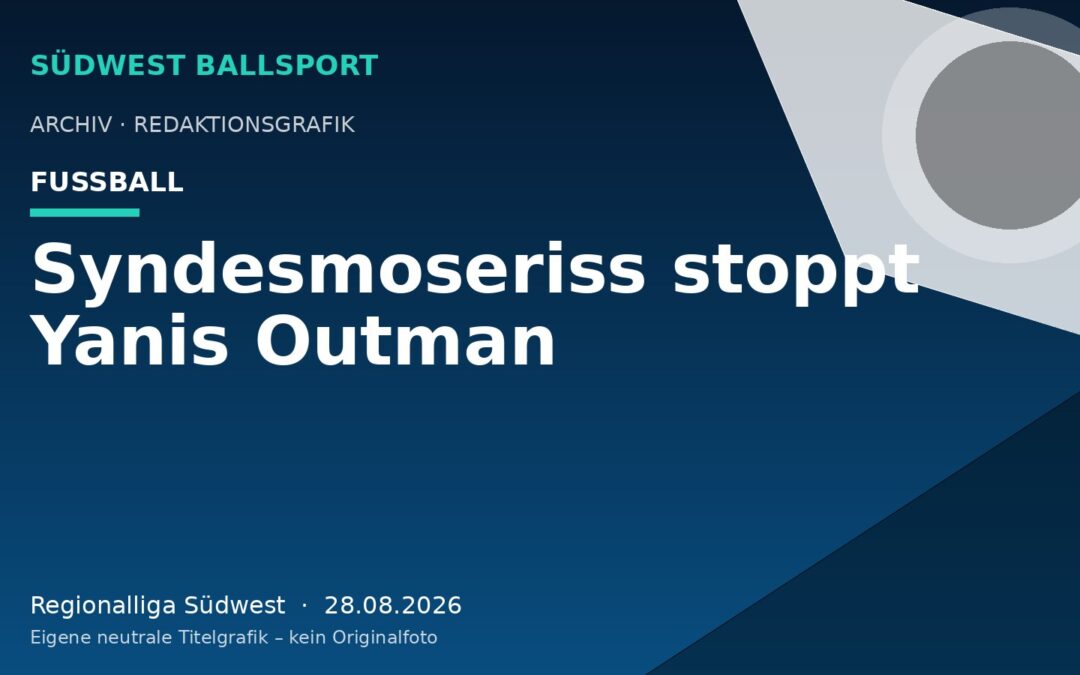 Syndesmoseriss stoppt Yanis Outman