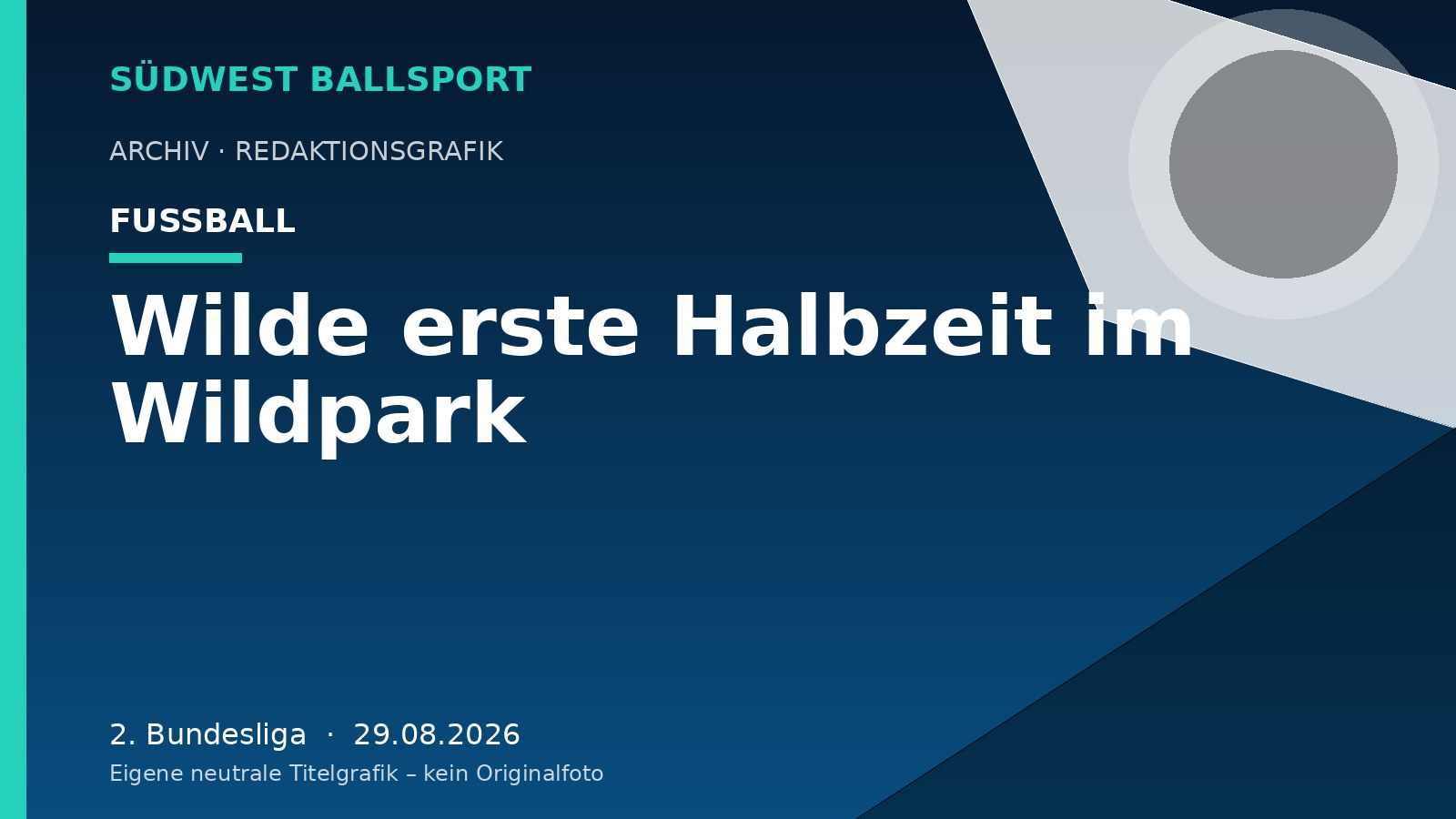 Wilde erste Halbzeit im Wildpark – Südwest Ballsport