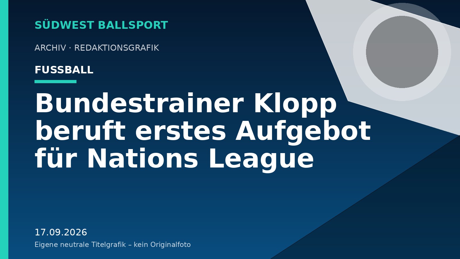 Bundestrainer Klopp beruft erstes Aufgebot für Nations League – Südwest Ballsport
