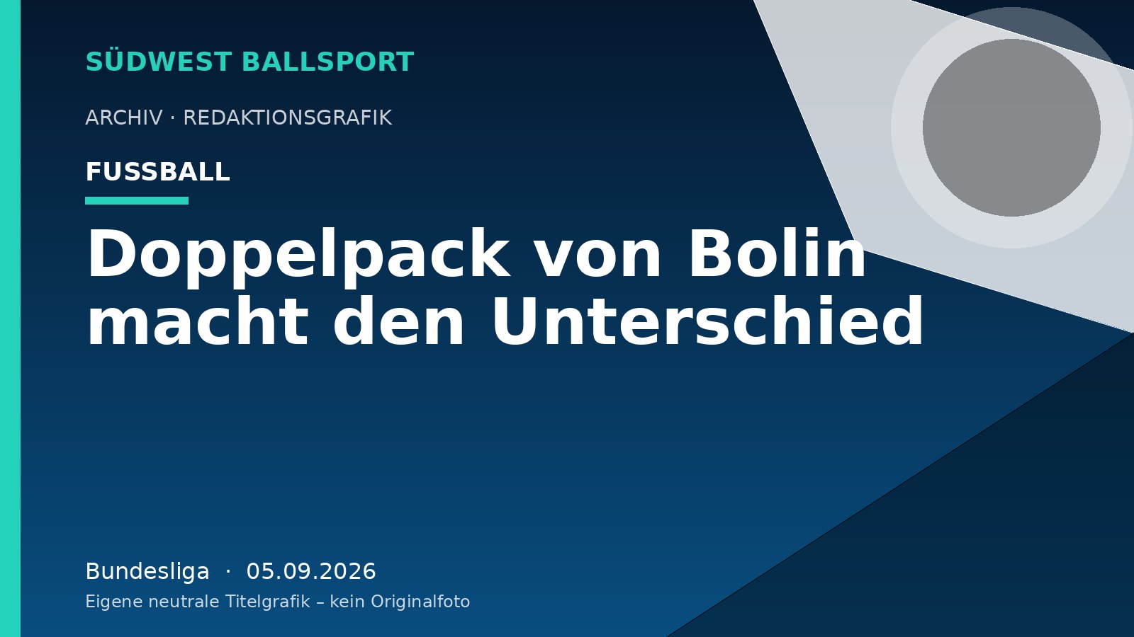 Doppelpack von Bolin macht den Unterschied – Südwest Ballsport